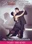 The Tango Fundamentals - Volume 1: Basic Elements