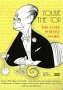 Youre the Top: The Cole Porter Story