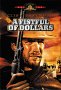 A Fistful of Dollars