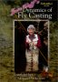 Joan Wulffs Dynamics of Fly Casting: From Solid Basics to Advanced Techniques