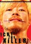 Ichi the Killer (Unrated Edition)