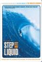 Step Into Liquid